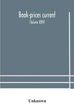 Book-prices current; a record of the prices at which books have been sold at auction from october, 1909, to july 1910 Being the season 1909-1910 (Volume XXIV)