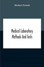 Medical Laboratory Methods And Tests