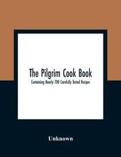 The Pilgrim Cook Book