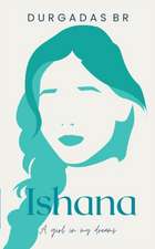 Ishana: A girl in my dreams