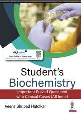 Students Biochemistry: Important Solved Questions with Clinical Cases