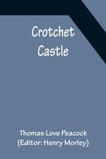 Crotchet Castle