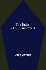 The Jacket (The Star-Rover)