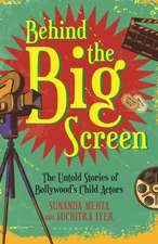 Behind the Big Screen