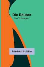 Schiller, F: Räuber