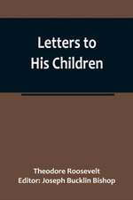 Letters to His Children