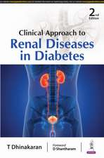 Clinical Approach to Renal Diseases in Diabetes