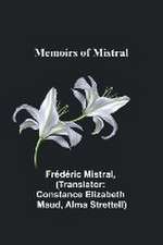 Memoirs of Mistral