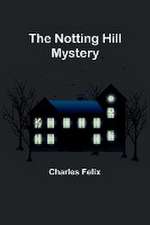 The Notting Hill Mystery