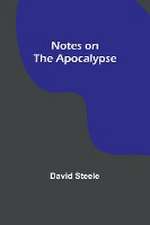 Notes on the Apocalypse