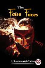 The False Faces