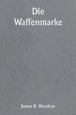 Die Waffenmarke