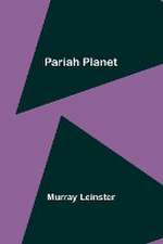 Pariah Planet