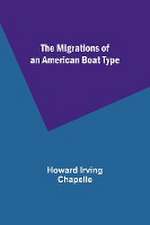 The Migrations of an American Boat Type