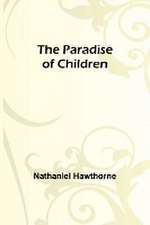 The Paradise of Children