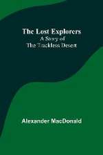 The Lost Explorers