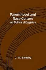 Parenthood and Race Culture