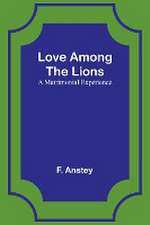 Love Among the Lions