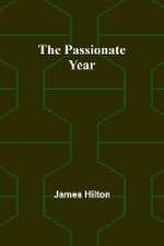 The passionate year