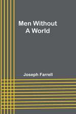 Men Without a World