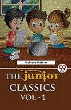 The Junior Classics Volume -1