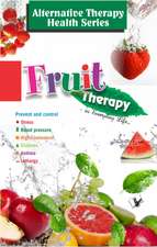 Fruit Therapy