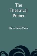 The Theatrical Primer