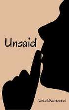 UNSAID