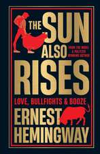 Hemingway, E: Sun Also Rises