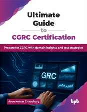 Ultimate Guide to CGRC Certification