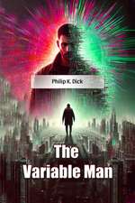 The Variable Man