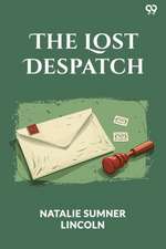 Lost Despatch (Edition1)