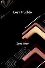 Lost Pueblo