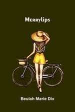 Merrylips