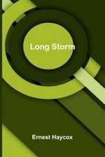 Long Storm