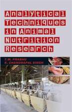 Analytical Techniques In Animal Nutrition Research