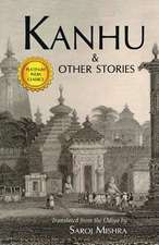 Kanhu & Other Stories: All Rules Go Loose