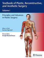 Textbook of Plastic, Reconstructive and Aestheti – Principles and Advances in Plastic Surgery: Principles and Advances in Plastic Surgery