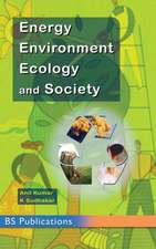 Energy, Environment, Ecology and Society