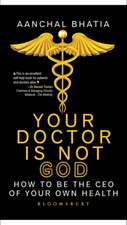 Your Doctor Is Not God