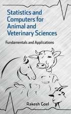 Statistics and Computers for Animal and Veterinary Sciences