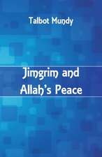 Jimgrim and Allah's Peace