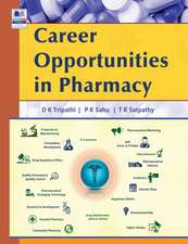 Career Opportunities in Pharmacy