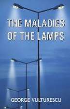 The Maladies of the Lamps