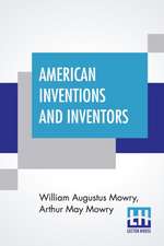 American Inventions And Inventors