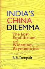 India`s China Dilemma