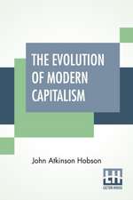 The Evolution Of Modern Capitalism