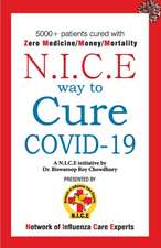 NICE Way to Cure COVID-19