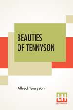 Beauties Of Tennyson