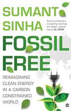 Sinha, S: Fossil Free: